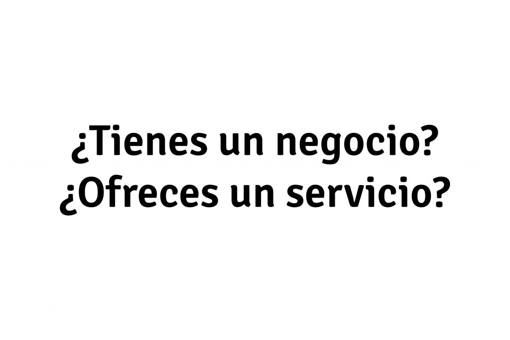 tienes un negocio